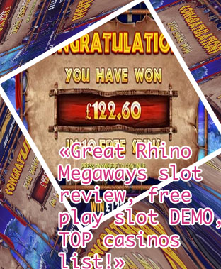 Great rhino megaways slot demo