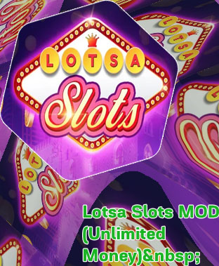 Lotsa slots hack apk